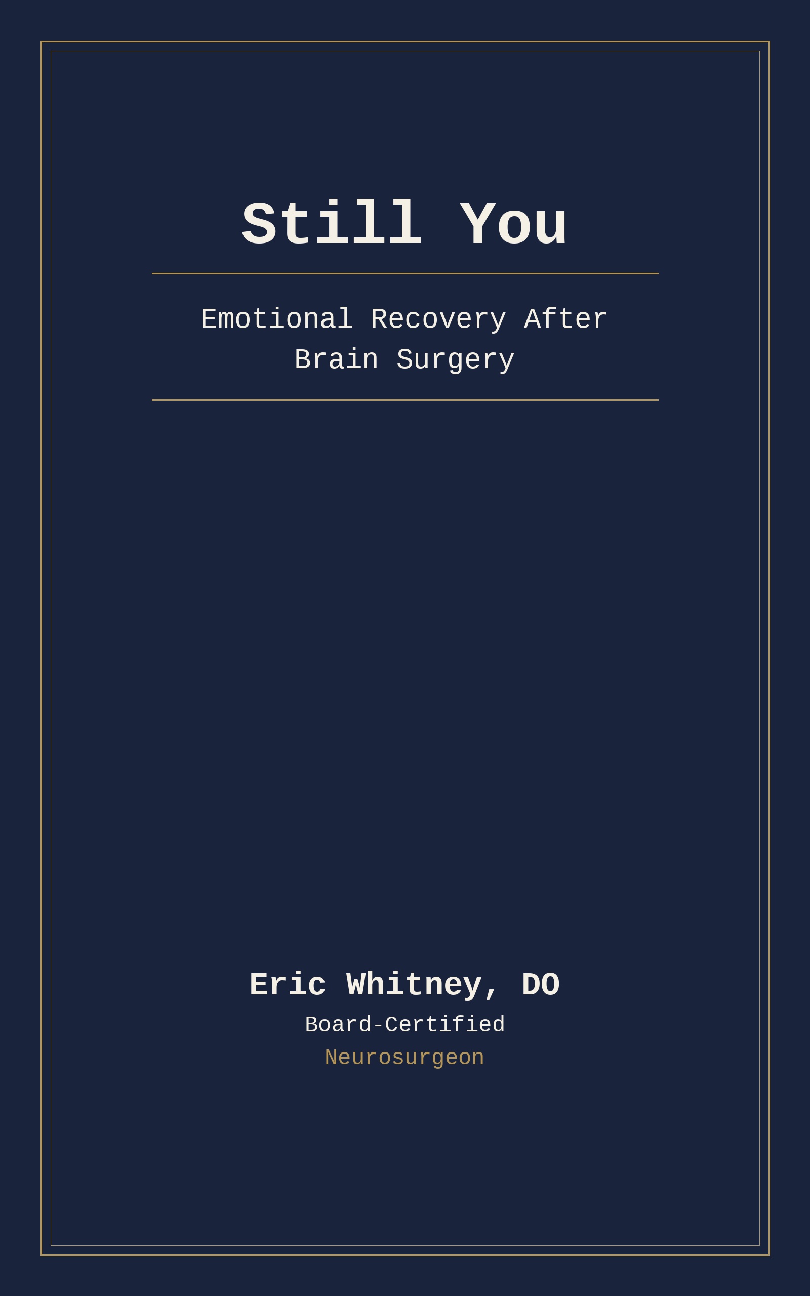 Still You: Emotional Recovery After Brain Surgery book cover